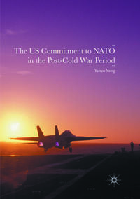 The US Commitment to NATO in the Post-Cold War Period