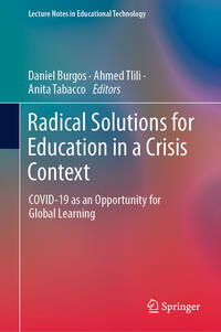 Radical Solutions for Education in a Crisis Context