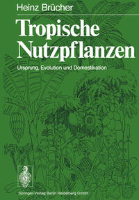 Tropische Nutzpflanzen