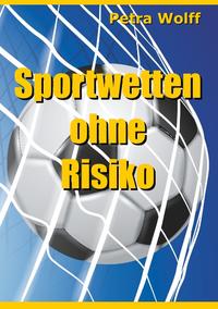 Sportwetten ohne Risiko