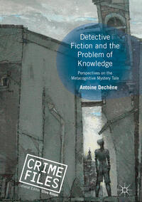 Detective Fiction and the Problem of Knowledge