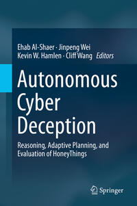 Autonomous Cyber Deception