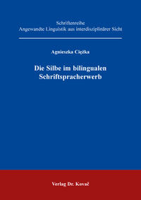 Die Silbe im bilingualen Schriftspracherwerb