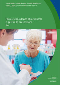 Fornire consulenza alla clientela e gestire le prescrizioni – Basi