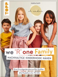 We R one Family - Nachhaltige Kindermode nähen