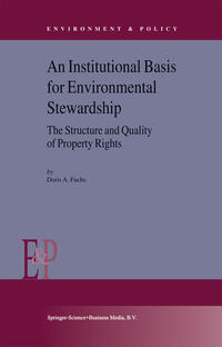 An Institutional Basis for Environmental Stewardship