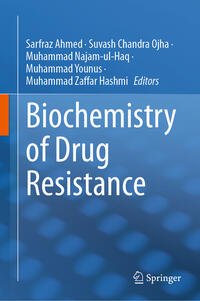 Biochemistry of Drug Resistance