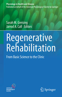 Regenerative Rehabilitation