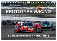 Prototype Racing - Le Mans Feeling am Nürburgring (Wandkalender 2025 DIN A4 quer), CALVENDO Monatskalender