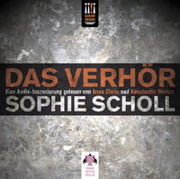 Sophie Scholl - Das Verhör