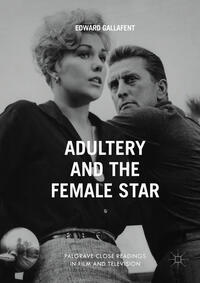 Adultery and the Female Star