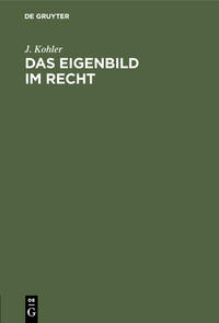 Das Eigenbild im Recht