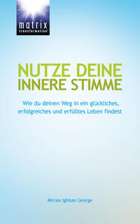 Nutze deine innere Stimme