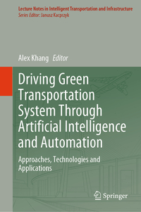 Driving Green Transportation System Through Artificial Intelligence and Automation