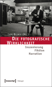 Die fotografische Wirklichkeit