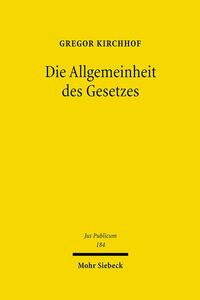 Die Allgemeinheit des Gesetzes