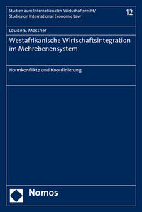 Westafrikanische Wirtschaftsintegration im Mehrebenensystem