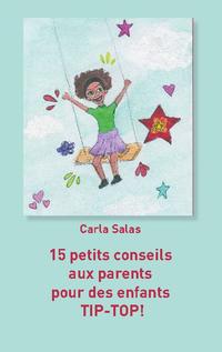 15 petits conseils aux parents pour des enfants TIP-TOP!