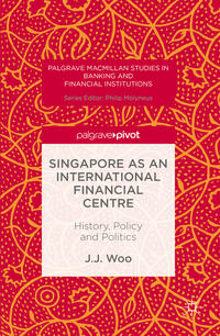 Singapore as an International Financial Centre