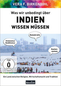 Was wir unbedingt über Indien wissen müssen