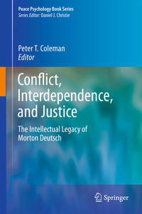 Conflict, Interdependence, and Justice