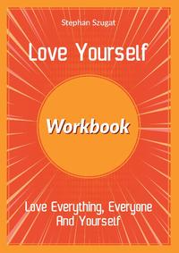 Love Yourself Workbook