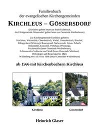 Familienbuch der evangelischen Kirchengemeinden Kirchleus – Gössersdorf