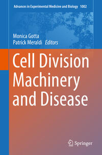 Cell Division Machinery and Disease