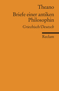 Briefe einer antiken Philosophin. Griechisch/Deutsch