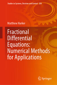 Fractional Differential Equations: Numerical Methods for Applications