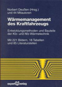 Wärmemanagement des Kraftfahrzeugs / Wärmemanagement des Kraftfahrzeugs, I: