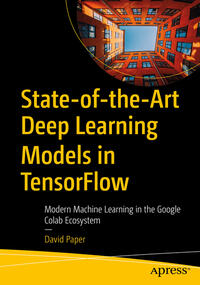 State-of-the-Art Deep Learning Models in TensorFlow