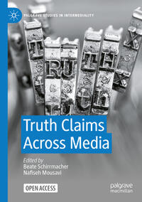 Truth Claims Across Media