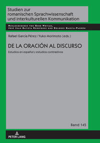 De la oración al discurso: estudios en español y estudios contrastivos