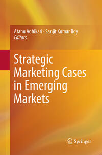 Strategic Marketing Cases in Emerging Markets