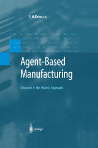 Agent-Based Manufacturing