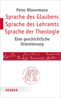 Sprache des Glaubens – Sprache des Lehramts – Sprache der Theologie