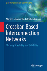 Crossbar-Based Interconnection Networks