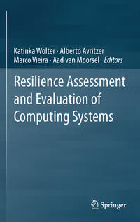 Resilience Assessment and Evaluation of Computing Systems