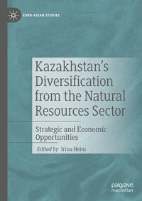 Kazakhstan's Diversification from the Natural Resources Sector