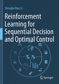 Reinforcement Learning for Sequential Decision and Optimal Control