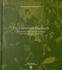 Die Universität Ingolstadt