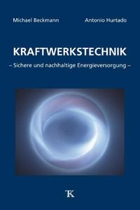 Kraftwerkstechnik, Band 1