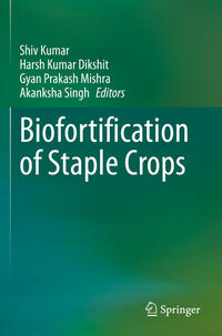 Biofortification of Staple Crops