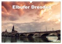 Elbufer Dresden 2025 (Wandkalender 2025 DIN A3 quer), CALVENDO Monatskalender