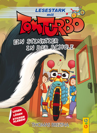 Tom Turbo - Lesestark - Ein Stinktier in der Schule