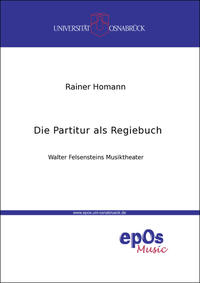 Die Partitur als Regiebuch