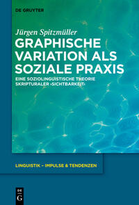 Graphische Variation als soziale Praxis