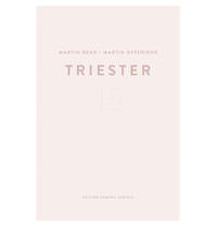 Martin Behr, Martin Osterider: Triester 15