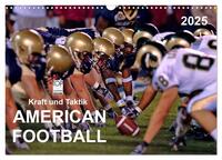 Kraft und Taktik - American Football (Wandkalender 2025 DIN A3 quer), CALVENDO Monatskalender